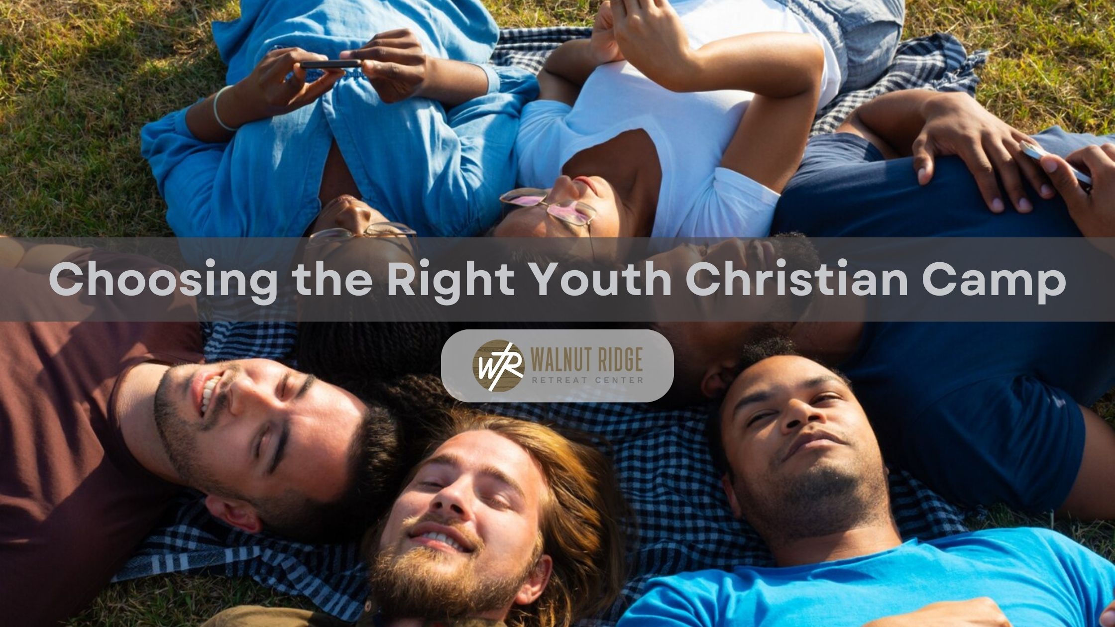 Choosing the Right Youth Christian Camp